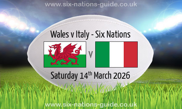 Wales v Italy | Six Nations | 14 Mar 2026